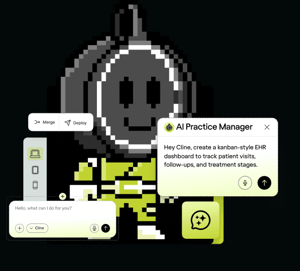 The Cline mascot beside the AI Practice Manager, building an EHR dashboard